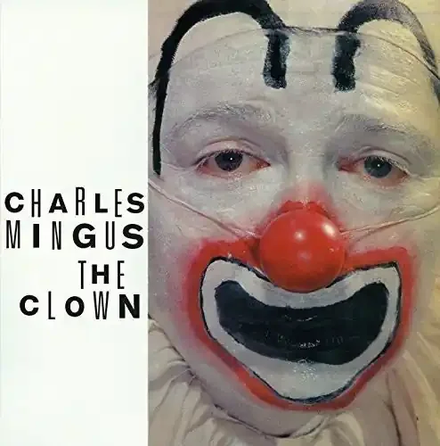 Mingus, Charles Clown / Pithecanthropus Erectus