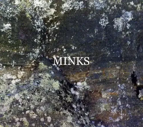 Minks By the Hedge – COMPACT DISCS