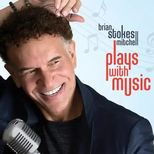 Mitchell, Brian Stokes Plays With Music