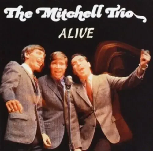 Mitchell Trio Alive – COMPACT DISCS