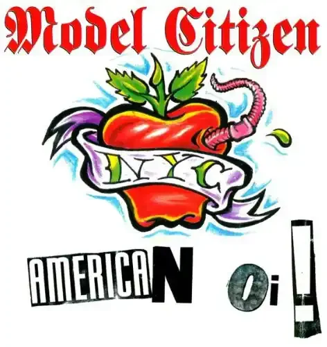 Model Citizen American Oi! – COMPACT DISCS