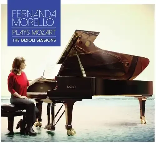 Morello, Fernanda Plays Mozart Fazioli Sessions