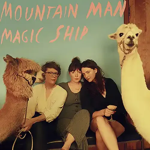 Mountain Man – Magic Ship [LP]