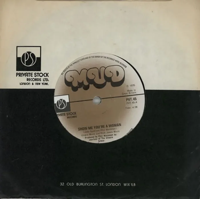 Mud Show Me You’re A Woman – Solid UK 7 ” vinyl