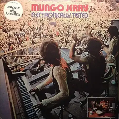 Mungo Jerry Electronically Tested – COMPACT DISCS