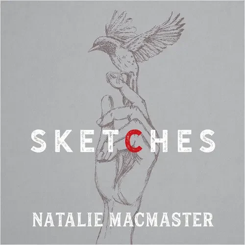 Natalie MacMaster Sketches – COMPACT DISCS
