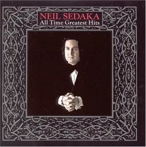 Neil Sedaka All Time Greatest Hits – COMPACT DISCS