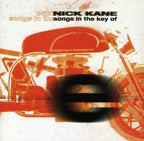 Nick Kane Songs In Key Of E – COMPACT DISCS