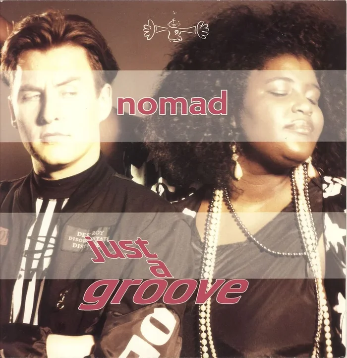 Nomad Just A Groove UK 12 ” vinyl