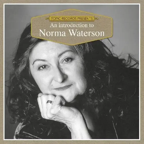 Norma Waterson An Introduction To – COMPACT DISCS