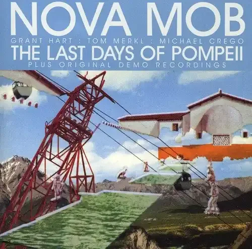 Nova Mob The Last Days Of Pompeii – COMPACT DISCS