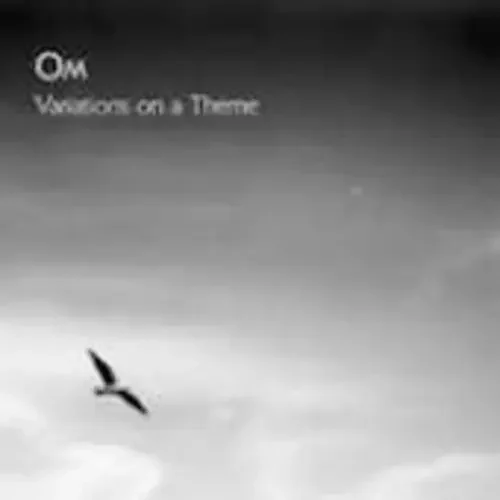 Om Variations on a Theme – COMPACT DISCS