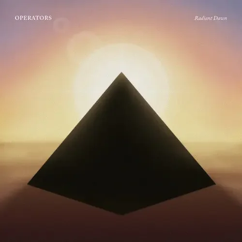Operators – Radiant Dawn [LP]