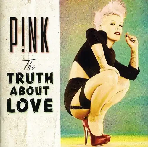P!nk The Truth About Love – COMPACT DISCS