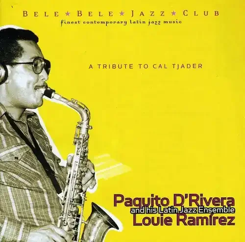 Paquito d‘Rivera Tribute to Cal Tjader – COMPACT DISCS