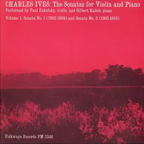Paul Zukofsky Charles Ives Sonatas for Violin and Piano Vol. 1 – COMPACT DISCS