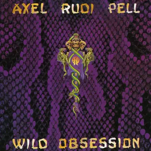 Pell, Axel Rudi Wild Obsession