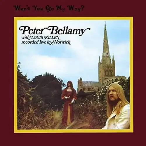 Peter Bellamy Won‘t You Go My Way – COMPACT DISCS