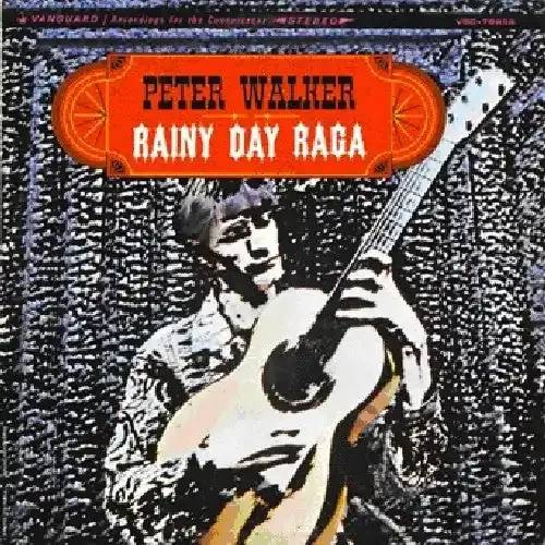 Peter Walker Rainy Day Raga – COMPACT DISCS