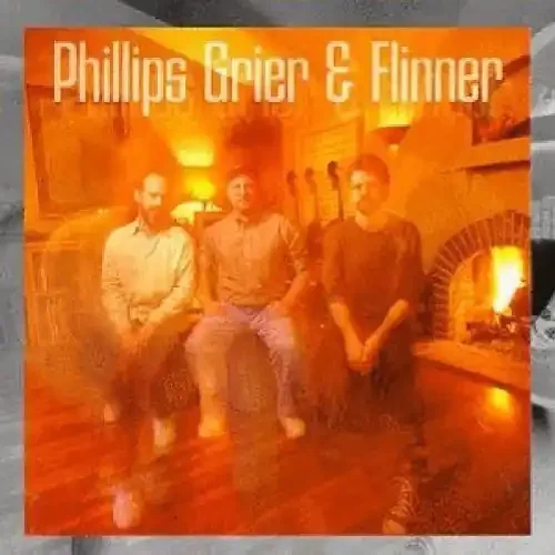 Phillips, Grier & Flinner Phillips Grier & Flinner – COMPACT DISCS