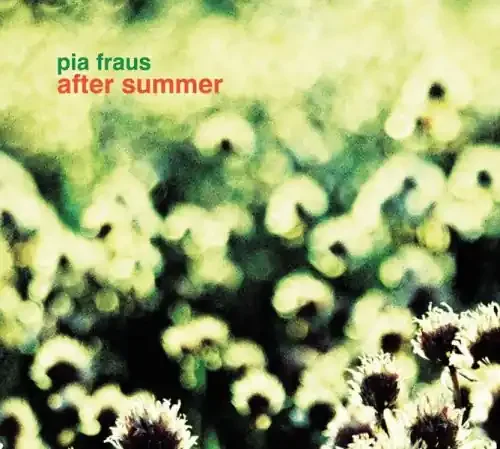 Pia Fraus After Summer – COMPACT DISCS