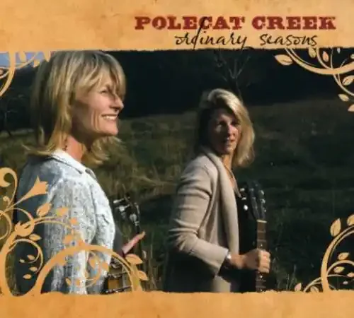 Polecat Creek Ordinary Seasons – COMPACT DISCS