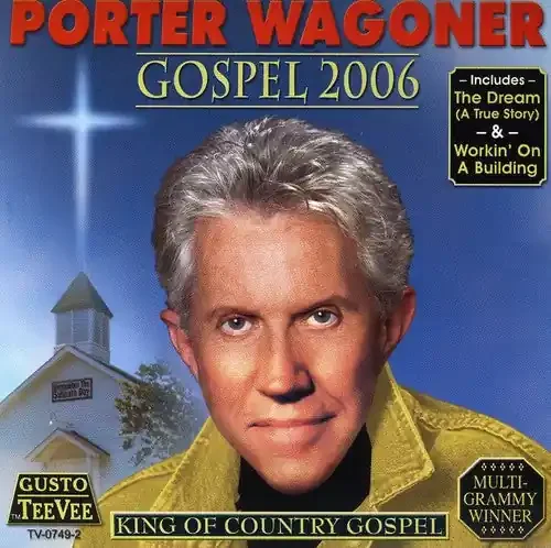 Porter Wagoner Gospel 2006 – COMPACT DISCS