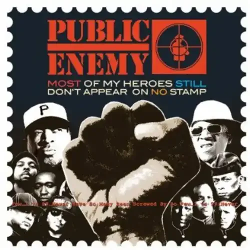 Public Enemy Most of My Heroes Still Don‘t Appear on No Stamp – COMPACT DISCS