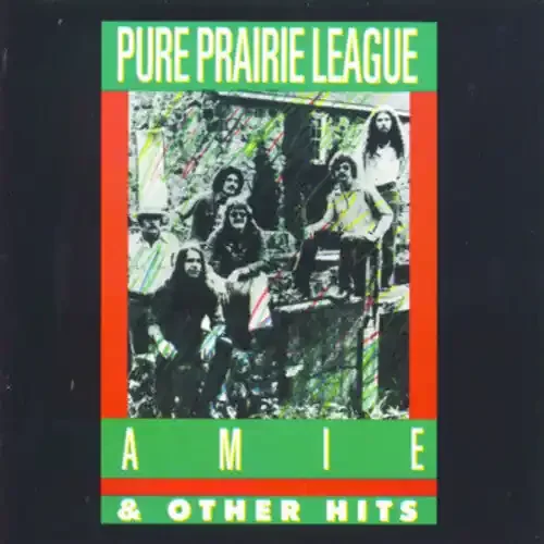 Pure Prairie League Amie & Other Hits – COMPACT DISCS