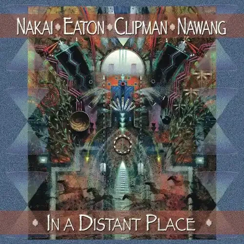 R. Carlos Nakai In a Distant Place – COMPACT DISCS