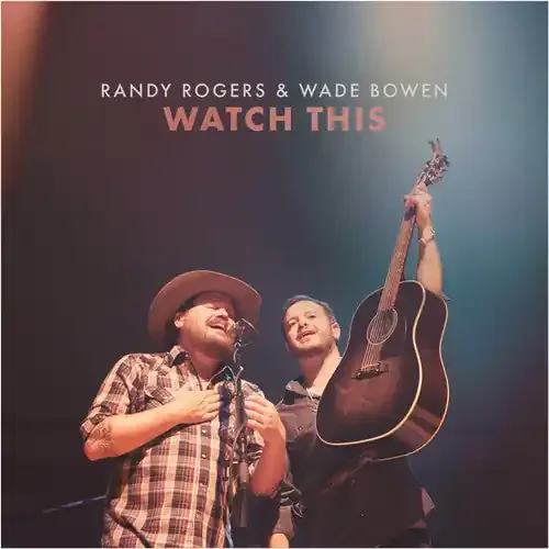 Randy Rogers Watch This – COMPACT DISCS