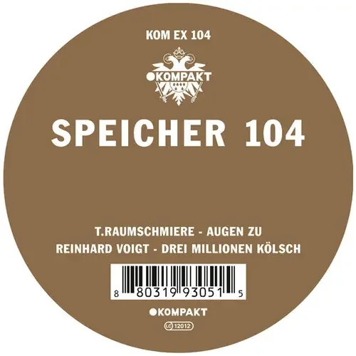 Raumschmiere, T / Voigt, Reinhard Speicher 104 – 12-INCH SINGLE