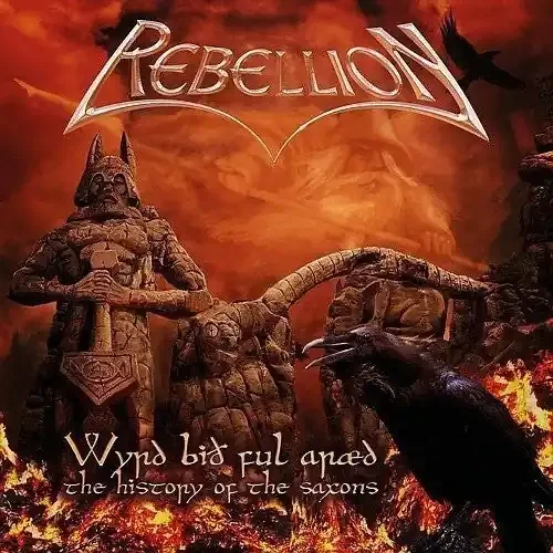 Rebellion Wyrd Bid Ful Araed the History of the Saxons – COMPACT DISCS