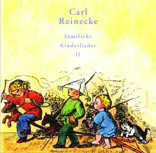Reinecke / Merz / Guber / Leander Children‘s Songs 2 – COMPACT DISCS