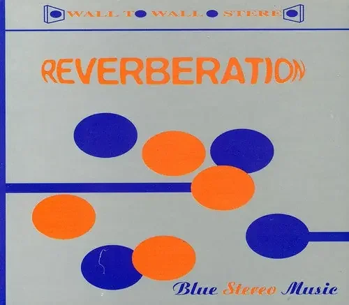Reverberation Blue Music Stereo – COMPACT DISCS