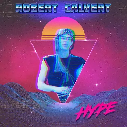 Robert Calvert Hype – VINYL LP