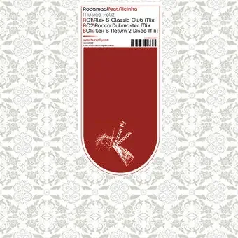 Rodamaal feat. Nicinha – Musica Feliz (12″) (Very Good Plus (VG+))