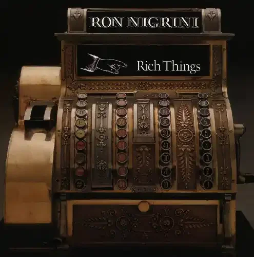 Ron Nigrini Rich Things – COMPACT DISCS