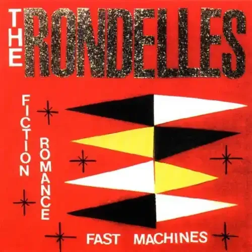 Rondelles Fiction Romance Fast Machines – COMPACT DISCS
