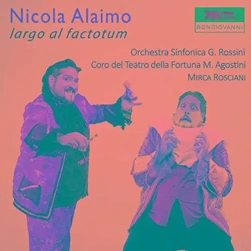 Rossini / Alaimo / Sardaryan Largo Al Factotum – COMPACT DISCS