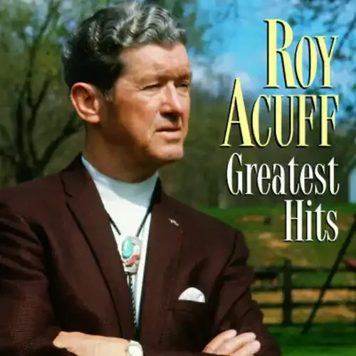 Roy Acuff Greatest Hits – COMPACT DISCS