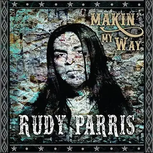 Rudy Parris Makin‘ My Way – COMPACT DISCS
