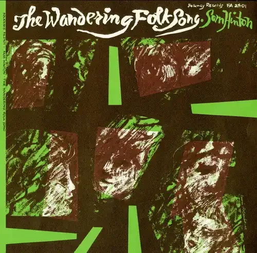 Sam Hinton The Wandering Folksong – COMPACT DISCS