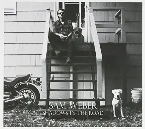 Sam Weber Shadows in the Road – COMPACT DISCS