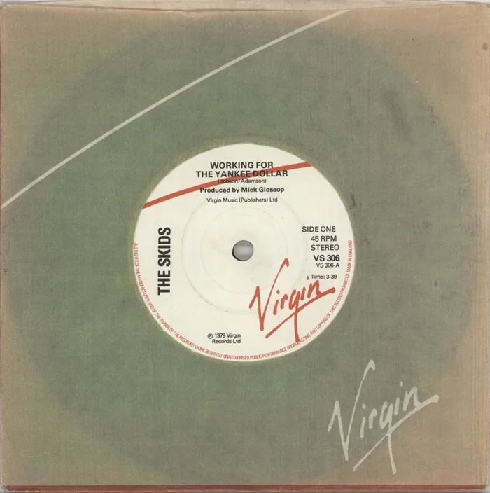 Skids Working For The Yankee Dollar UK 7 ” vinyl