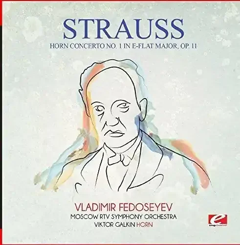 Strauss Horn Concerto No. 1 in E-Flat Major Op. 11 – COMPACT DISCS