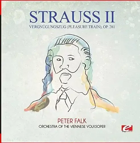 Strauss Vergnugungszug (Pleasure Train) Op. 281 – COMPACT DISCS