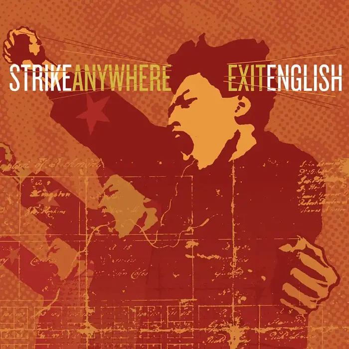 Strike Anywhere – Exit English [LP]