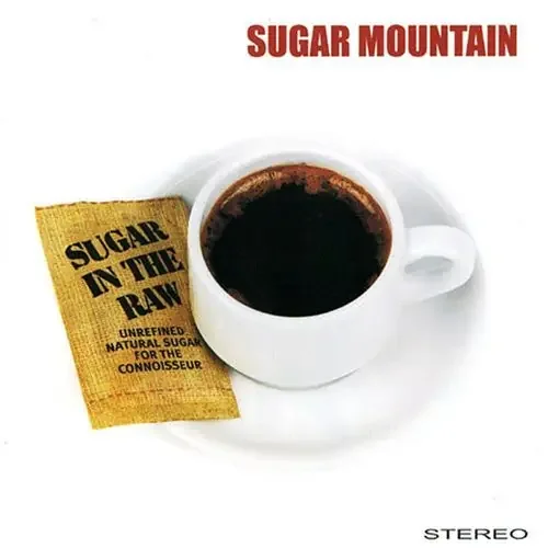 Sugar Mountain In the Raw – COMPACT DISCS