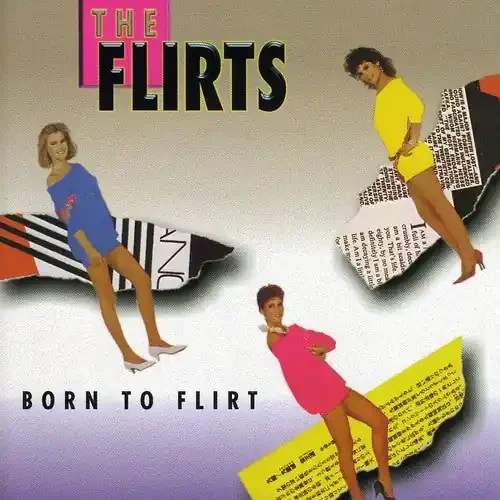 The Flirts Born to Flirt – COMPACT DISCS